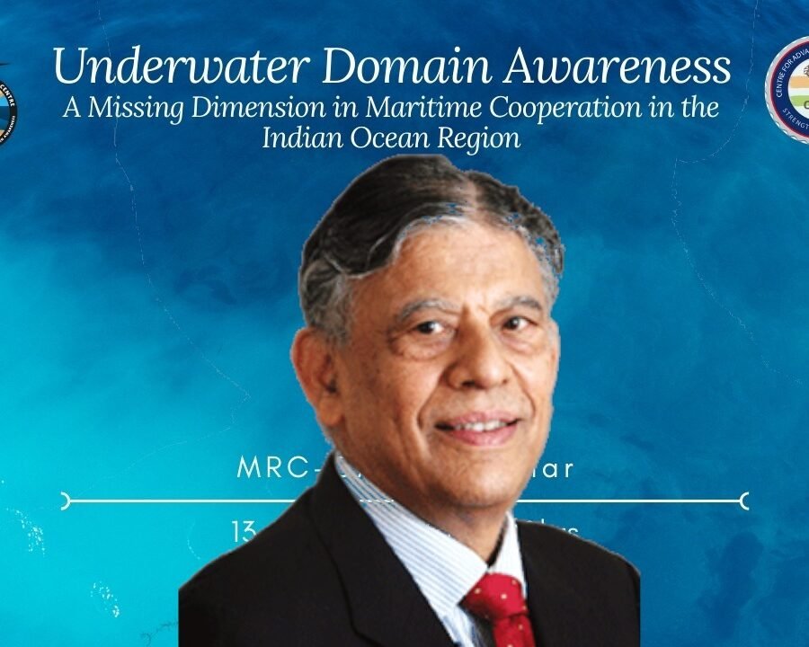 A Missing Dimension in Maritime Cooperation in the Indian Ocean Region: Underwater Domain Awareness (Date : 13/01/2021)