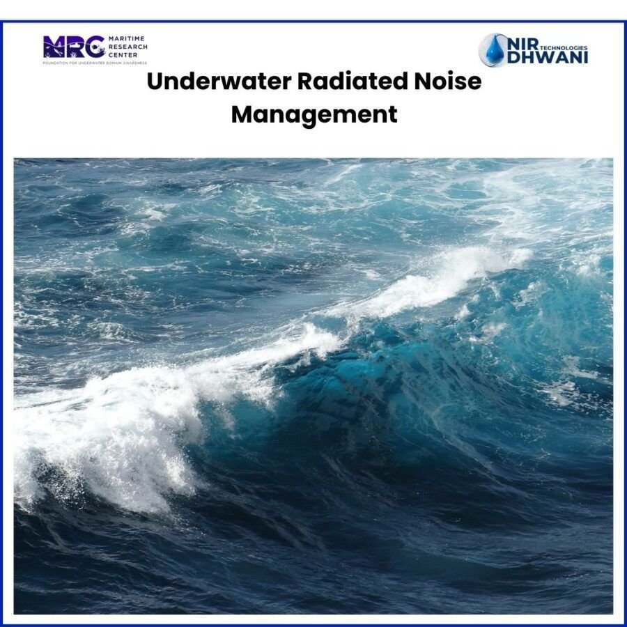 Underwater Radiated Noise Management.