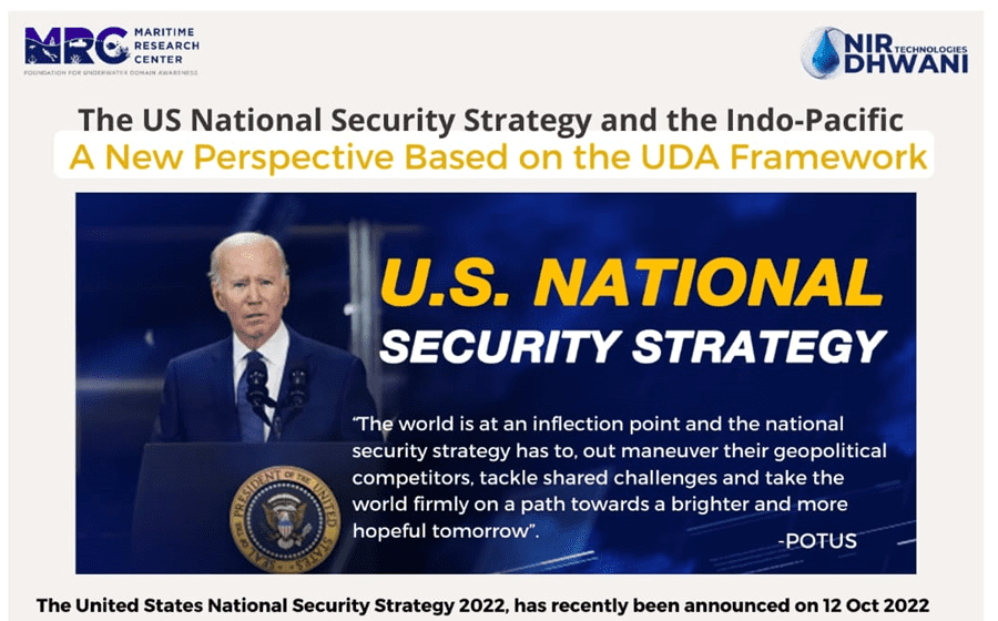 (Featured)US National Security Strategy Has Ramifications For Indo-Pacific’s Underwater Domain.